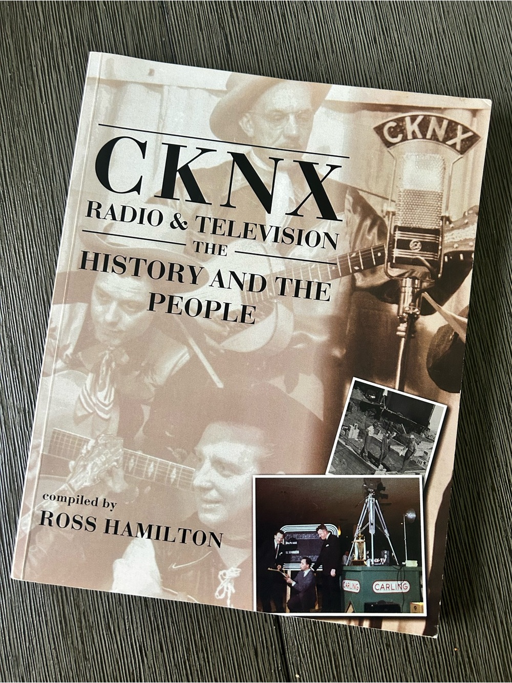 CKNX Radio & Television History Book